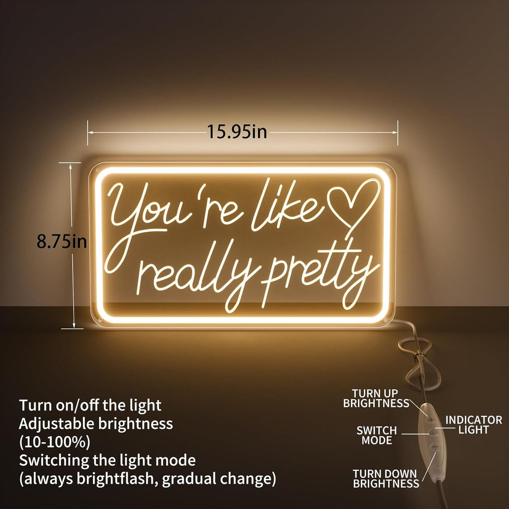 You'Re Like Really Pretty Neon Sign, Warm White Led Neon Signs for Wall Decor,You'Re Like Really Pretty Led Light Sign for Girls Room Vanity Bedroom Offices Decor Boutique Really Her Signs
